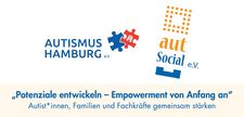 Foto zeigt Logos von Autismus Hamburg und aut Sozial mit Schriftzug "Potenziale entwickeln - Empowerment von Anfang an"
