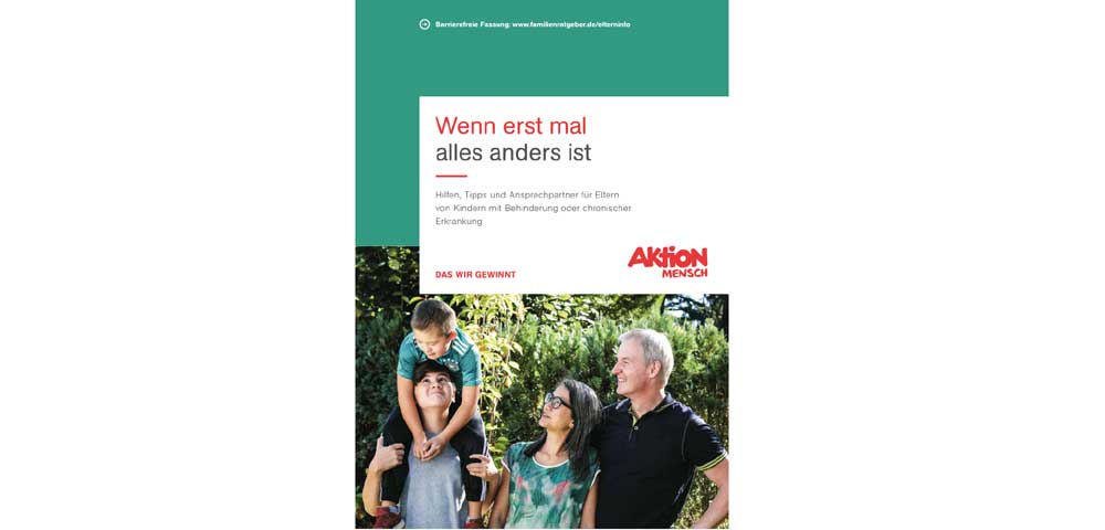 Broschüre Aktion Mensch "Wenn erst mal alles anders ist"